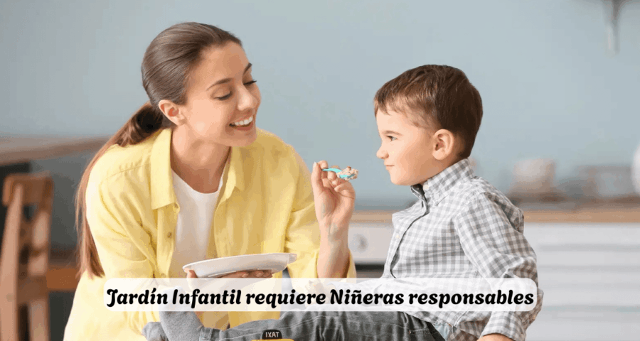 Jardín Infantil requiere Niñeras responsables